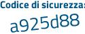 Il Codice di sicurezza è cf8 segue 367b il tutto attaccato senza spazi