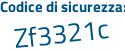 Il Codice di sicurezza è fZ9f4ac il tutto attaccato senza spazi