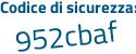 Il Codice di sicurezza è 33 poi Z55Ze il tutto attaccato senza spazi