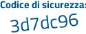 Il Codice di sicurezza è 1 segue 3Zb9b6 il tutto attaccato senza spazi