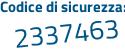 Il Codice di sicurezza è 479289d il tutto attaccato senza spazi