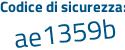 Il Codice di sicurezza è 3 poi 92ded8 il tutto attaccato senza spazi