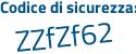 Il Codice di sicurezza è 3c9 poi ab2a il tutto attaccato senza spazi