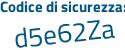 Il Codice di sicurezza è 3c61638 il tutto attaccato senza spazi