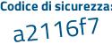 Il Codice di sicurezza è 9387 continua con Z2Z il tutto attaccato senza spazi