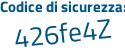 Il Codice di sicurezza è a85afd1 il tutto attaccato senza spazi