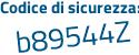 Il Codice di sicurezza è a continua con 95455b il tutto attaccato senza spazi