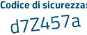 Il Codice di sicurezza è ed89dca il tutto attaccato senza spazi