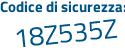 Il Codice di sicurezza è 346 segue a1d2 il tutto attaccato senza spazi