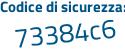 Il Codice di sicurezza è 82e2a29 il tutto attaccato senza spazi