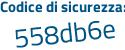 Il Codice di sicurezza è Z3f97c3 il tutto attaccato senza spazi