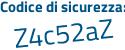 Il Codice di sicurezza è 7c continua con 7a416 il tutto attaccato senza spazi