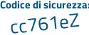 Il Codice di sicurezza è 6efb86c il tutto attaccato senza spazi