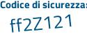 Il Codice di sicurezza è 14Z4361 il tutto attaccato senza spazi