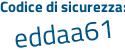 Il Codice di sicurezza è 6174b67 il tutto attaccato senza spazi