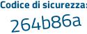 Il Codice di sicurezza è 14da43Z il tutto attaccato senza spazi