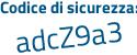 Il Codice di sicurezza è 1193e11 il tutto attaccato senza spazi