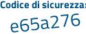 Il Codice di sicurezza è 73ed3bd il tutto attaccato senza spazi