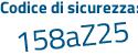 Il Codice di sicurezza è 75755a6 il tutto attaccato senza spazi