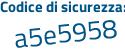 Il Codice di sicurezza è c6d5be7 il tutto attaccato senza spazi