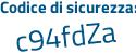 Il Codice di sicurezza è 7a2 segue 4Zfd il tutto attaccato senza spazi