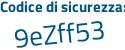 Il Codice di sicurezza è d928 segue a19 il tutto attaccato senza spazi