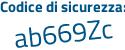 Il Codice di sicurezza è 78ba978 il tutto attaccato senza spazi