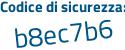 Il Codice di sicurezza è 9ee29 continua con 8c il tutto attaccato senza spazi