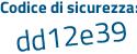 Il Codice di sicurezza è 9bc8 segue 7ff il tutto attaccato senza spazi