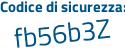 Il Codice di sicurezza è ca segue dZfe1 il tutto attaccato senza spazi