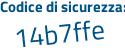 Il Codice di sicurezza è 86ee6aZ il tutto attaccato senza spazi