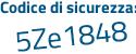 Il Codice di sicurezza è 67 poi 127b2 il tutto attaccato senza spazi