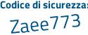 Il Codice di sicurezza è 5 poi 24Z563 il tutto attaccato senza spazi