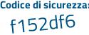 Il Codice di sicurezza è Z8cfd53 il tutto attaccato senza spazi