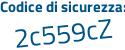 Il Codice di sicurezza è 876 continua con cd4f il tutto attaccato senza spazi