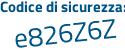 Il Codice di sicurezza è 9d73 continua con 3ba il tutto attaccato senza spazi