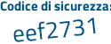 Il Codice di sicurezza è a86 continua con 8bfd il tutto attaccato senza spazi