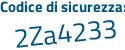 Il Codice di sicurezza è dc5fe7a il tutto attaccato senza spazi