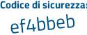 Il Codice di sicurezza è 731Z41e il tutto attaccato senza spazi