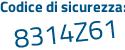 Il Codice di sicurezza è 84aa4 poi ea il tutto attaccato senza spazi