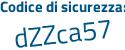 Il Codice di sicurezza è 6a7 poi 5a6e il tutto attaccato senza spazi