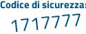 Il Codice di sicurezza è 8132fdb il tutto attaccato senza spazi