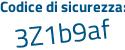 Il Codice di sicurezza è 949d continua con 65c il tutto attaccato senza spazi