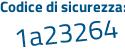 Il Codice di sicurezza è dbed9 continua con d7 il tutto attaccato senza spazi