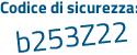 Il Codice di sicurezza è 94d9f1e il tutto attaccato senza spazi