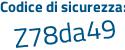 Il Codice di sicurezza è ec4 continua con 7fea il tutto attaccato senza spazi