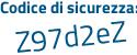 Il Codice di sicurezza è 33 continua con 186Z1 il tutto attaccato senza spazi