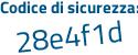 Il Codice di sicurezza è 4Z3 continua con b3b7 il tutto attaccato senza spazi