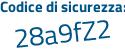 Il Codice di sicurezza è 7ade7d4 il tutto attaccato senza spazi