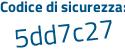 Il Codice di sicurezza è 57d9c4e il tutto attaccato senza spazi